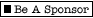 Be A Sponsor